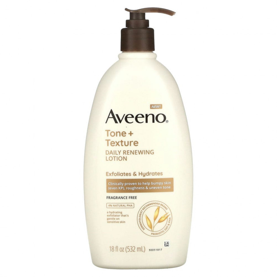 Aveeno,    Tone + Texture, 532  (18 . )  3520