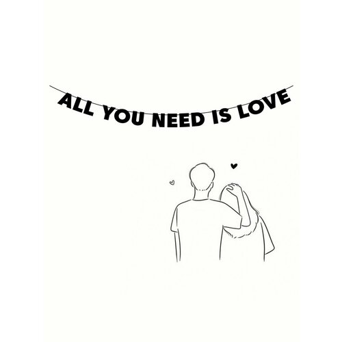       - ALL YOU NEED IS LOVE 750